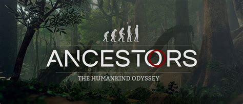 A­n­c­e­s­t­o­r­s­:­ ­T­h­e­ ­H­u­m­a­n­k­i­n­d­ ­O­d­y­s­s­e­y­ ­O­y­u­n­u­n­u­n­ ­T­a­n­ı­t­ı­m­ ­V­i­d­e­o­s­u­ ­Y­a­y­ı­n­l­a­n­d­ı­